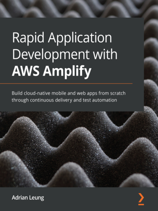 Cover image for Rapid Application Development with AWS Amplify